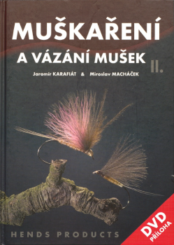 Muškaření a vázání mušek 2